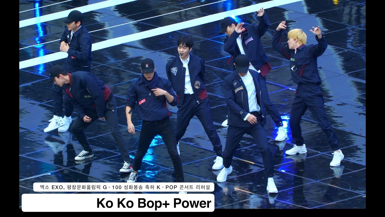엑소 EXO[4K Rehearsal 리허설 직캠]Ko Ko Bop+ Power,평창문화올림픽케이팝콘서트 풀캠@171101 락뮤직
