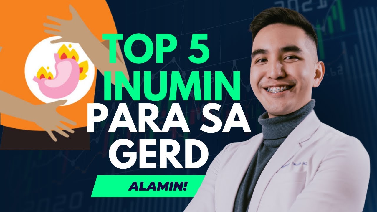 Top 5 Inumin Para Sa GERD #kilimanguru