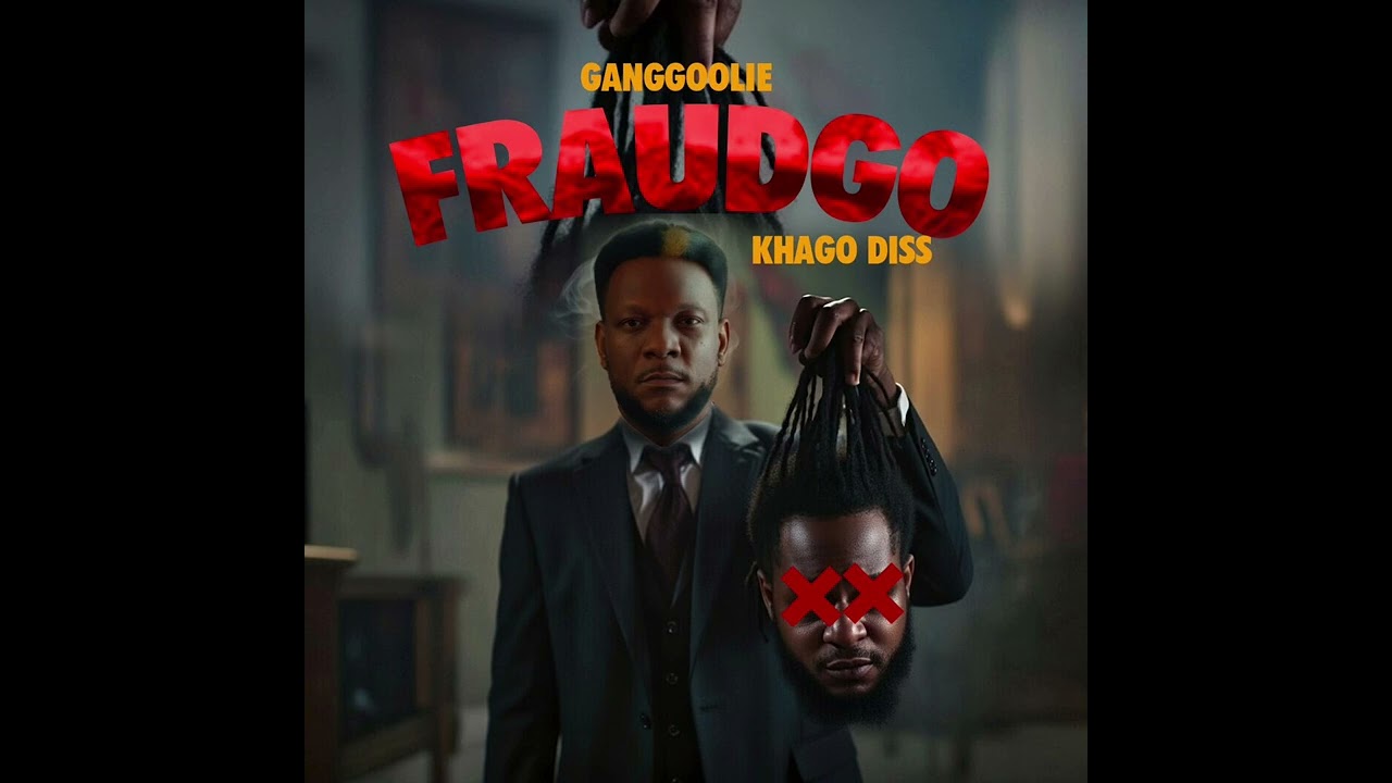 Ganggoolie - Fraudgo (Khago Diss)