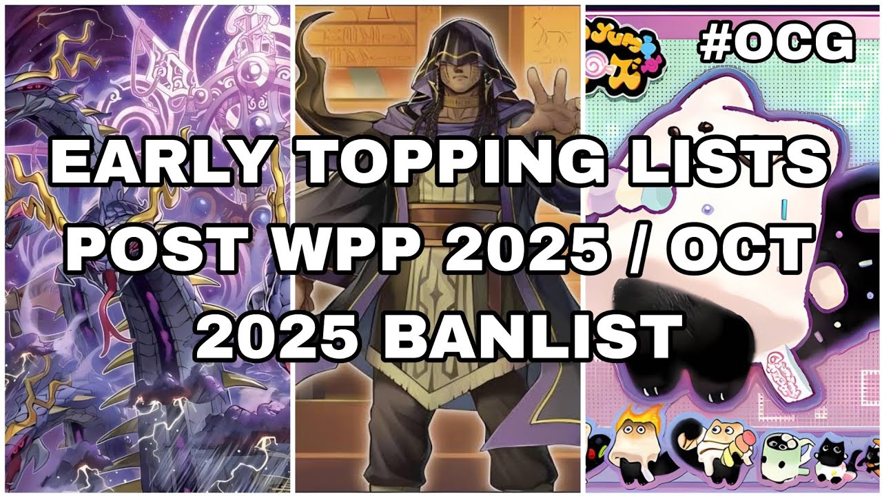 Yu-Gi-Oh! — Отчёт OCG Metagame и обзоры колод | После WPP-2025 / После октябрьского бан-листа