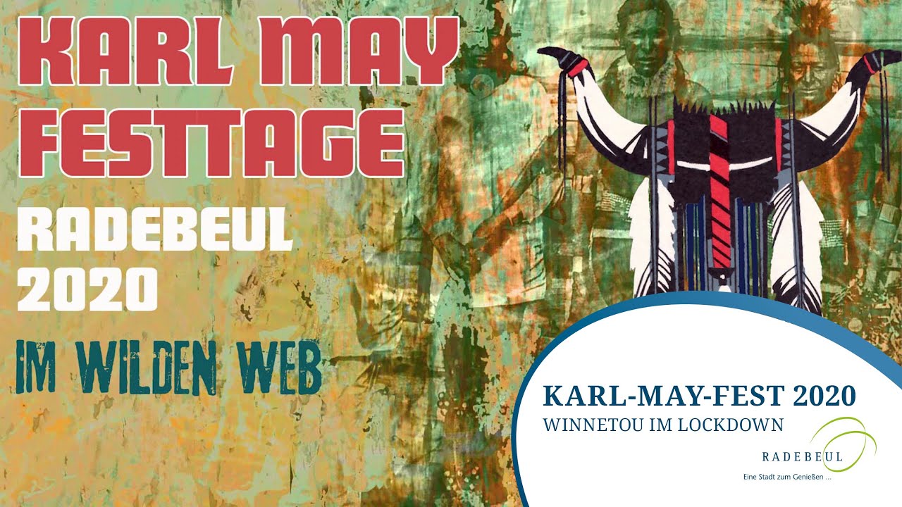 Karl-May-Fest 2020 - Winnetou im Lockdown
