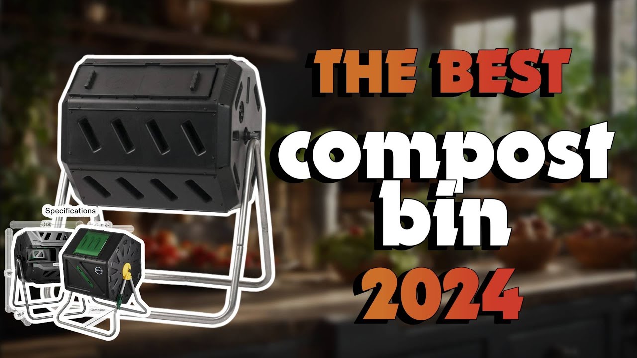 The Best Compost Tumblers 2024 in 2024 - Must Watch Before Buying!