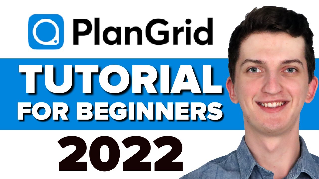 COMPLETE PlanGrid Tutorial For Beginners 2022 - How To Use Plangrid Software