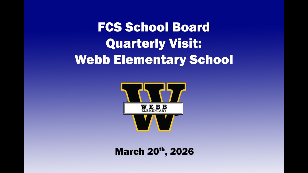 Webb Elementary Quarterly School Board Visit