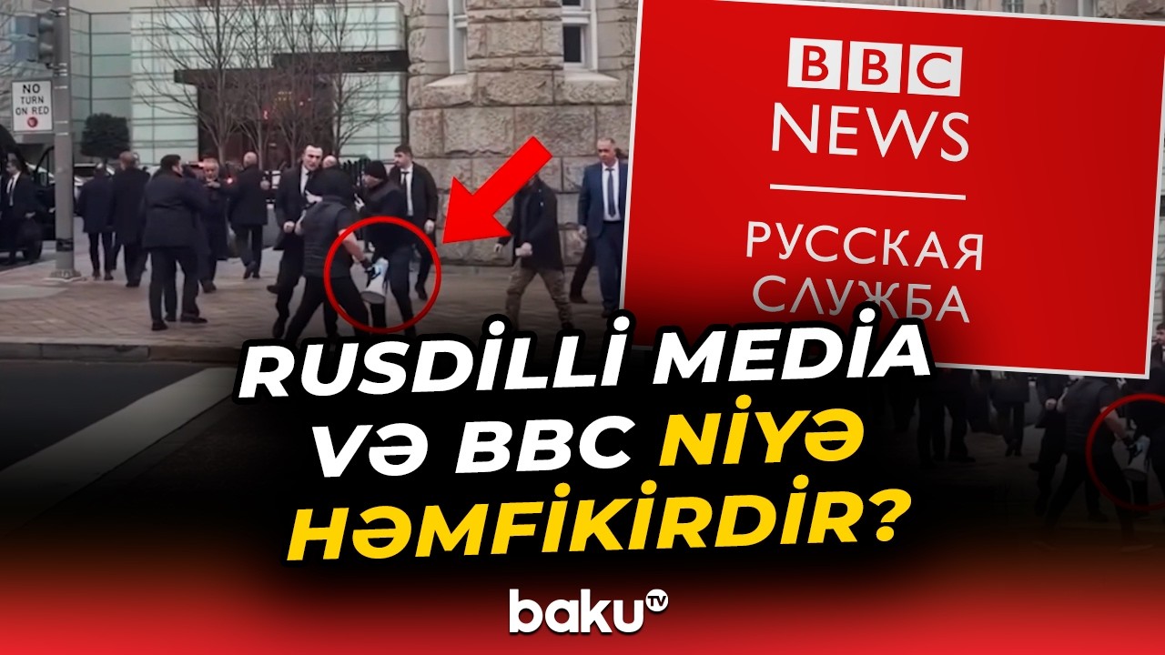 Öz işini adekvat görən mühafizəçilərə russayağı BBC manipulyasiyası - Baku TV