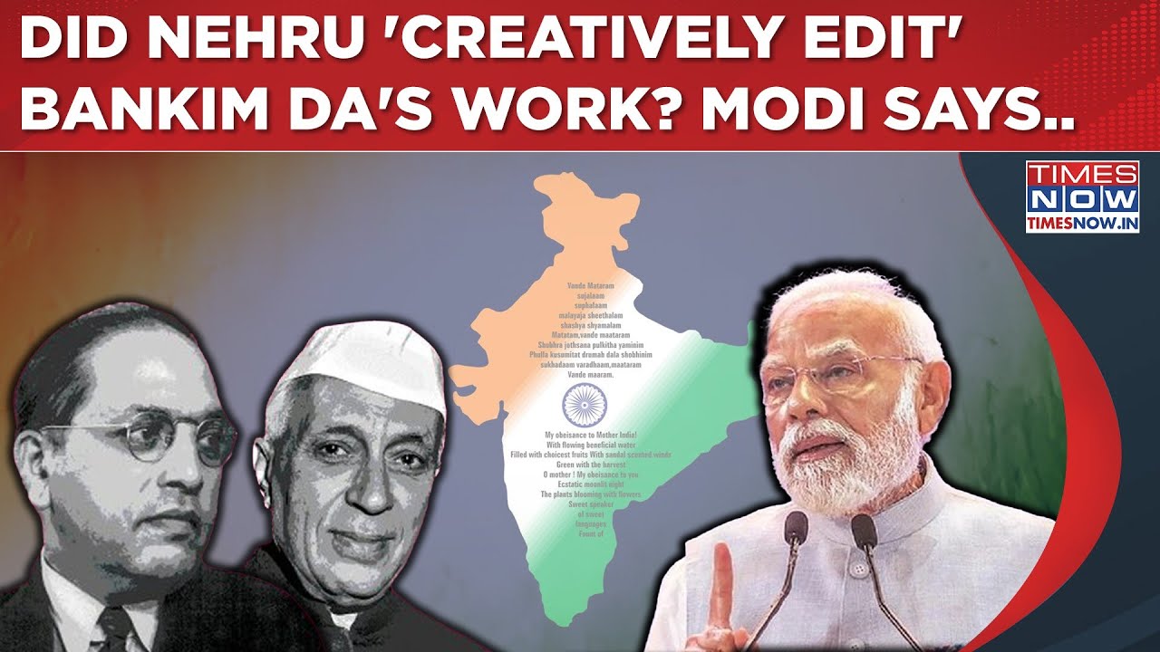 BJP Vs Congress Over Vande Mataram: Why Stanzas Were Omitted From National Song? PM Modi Claims This