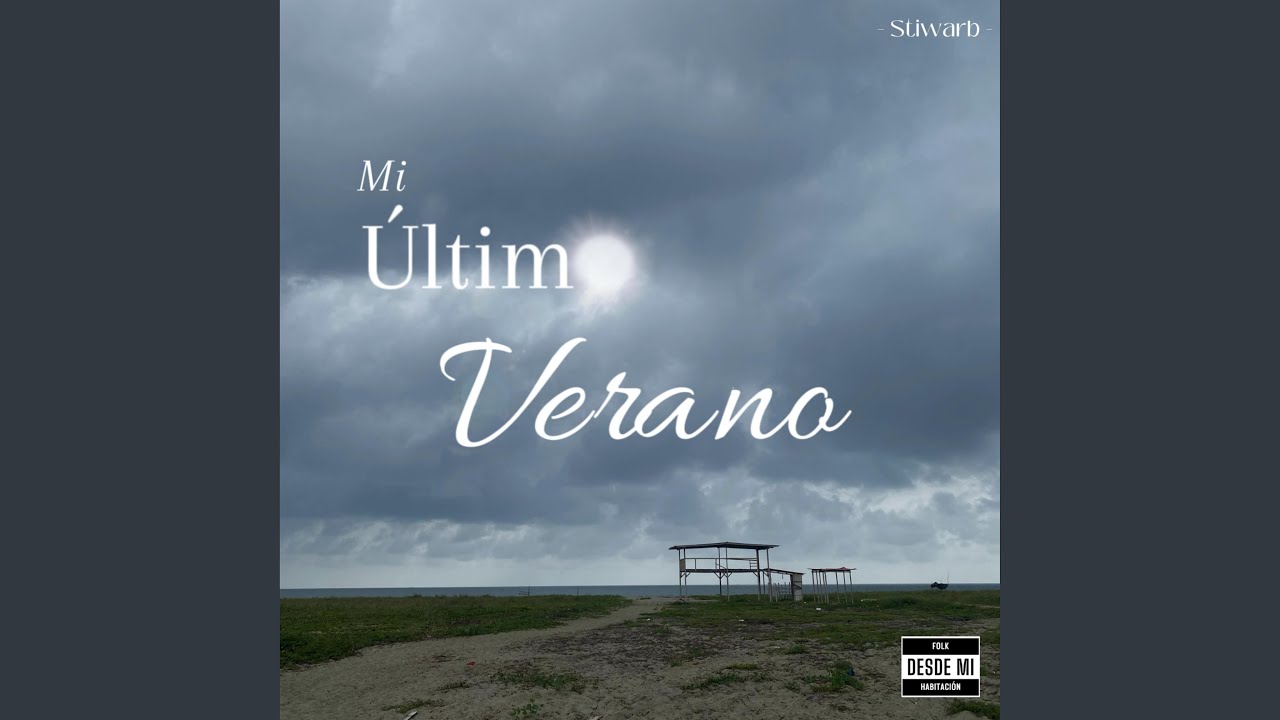 último verano