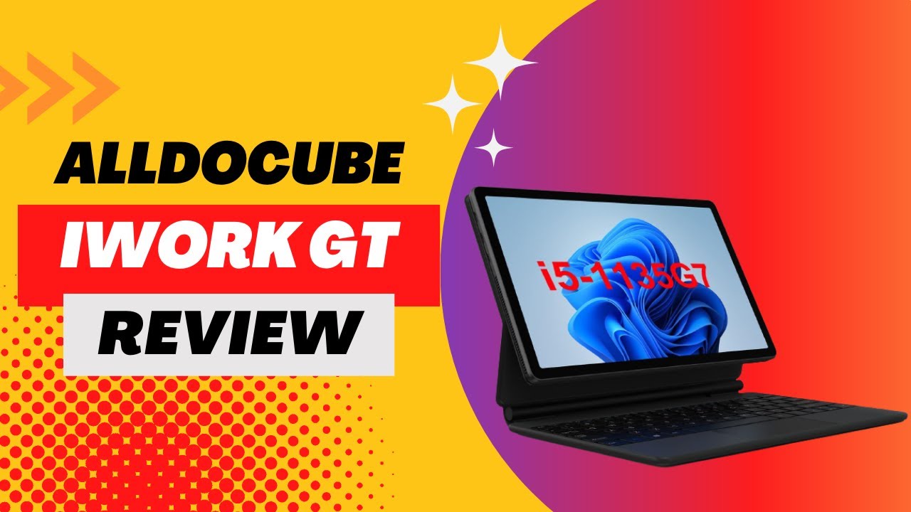 Alldocube iWork GT Review | 2 in 1 PC Touchscreen
