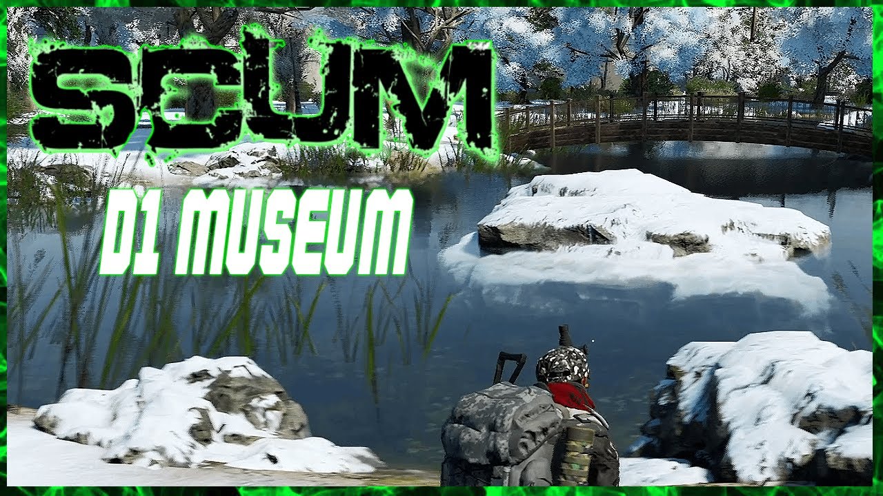 SCUM Gameplay 2021 S3 Ep. 22 -  D1 Museum!
