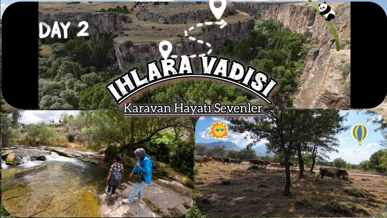 Çekme Karavan İle IHLARA VADİSİ Gezisi Konaklama Cam Teras AKSARAY