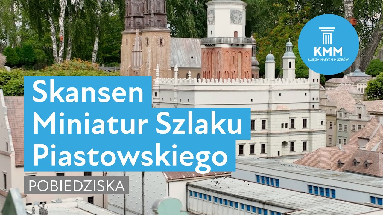 Skansen Miniatur Szlaku Piastowskiego, Pobiedziska