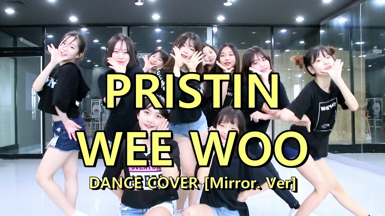 [순천댄스학원 TD STUDIO] PRISTIN (프리스틴) - WEE WOO (위우) / DANCE COVER [Mirror. Ver]
