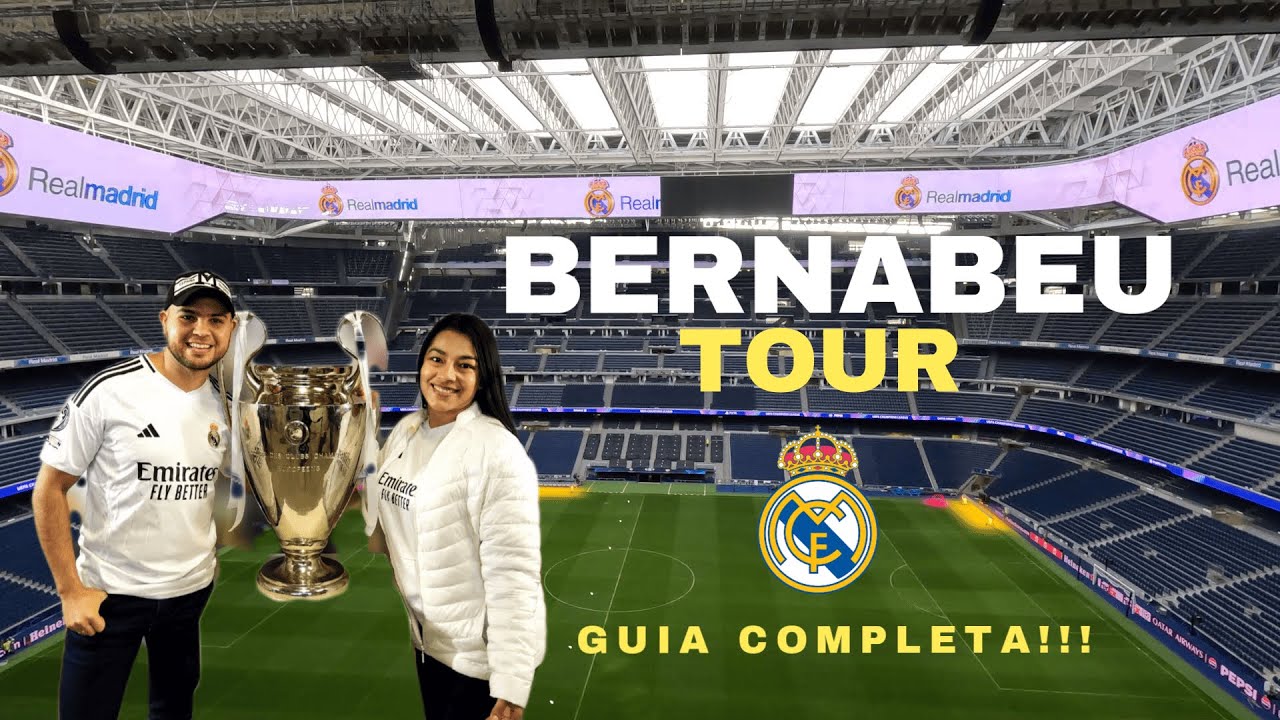 TOUR por el Estadio SANTIAGO BERNABEU  2025 🔴GUIA COMPLETA - CUANTO CUESTA? - COMO LLEGAR?