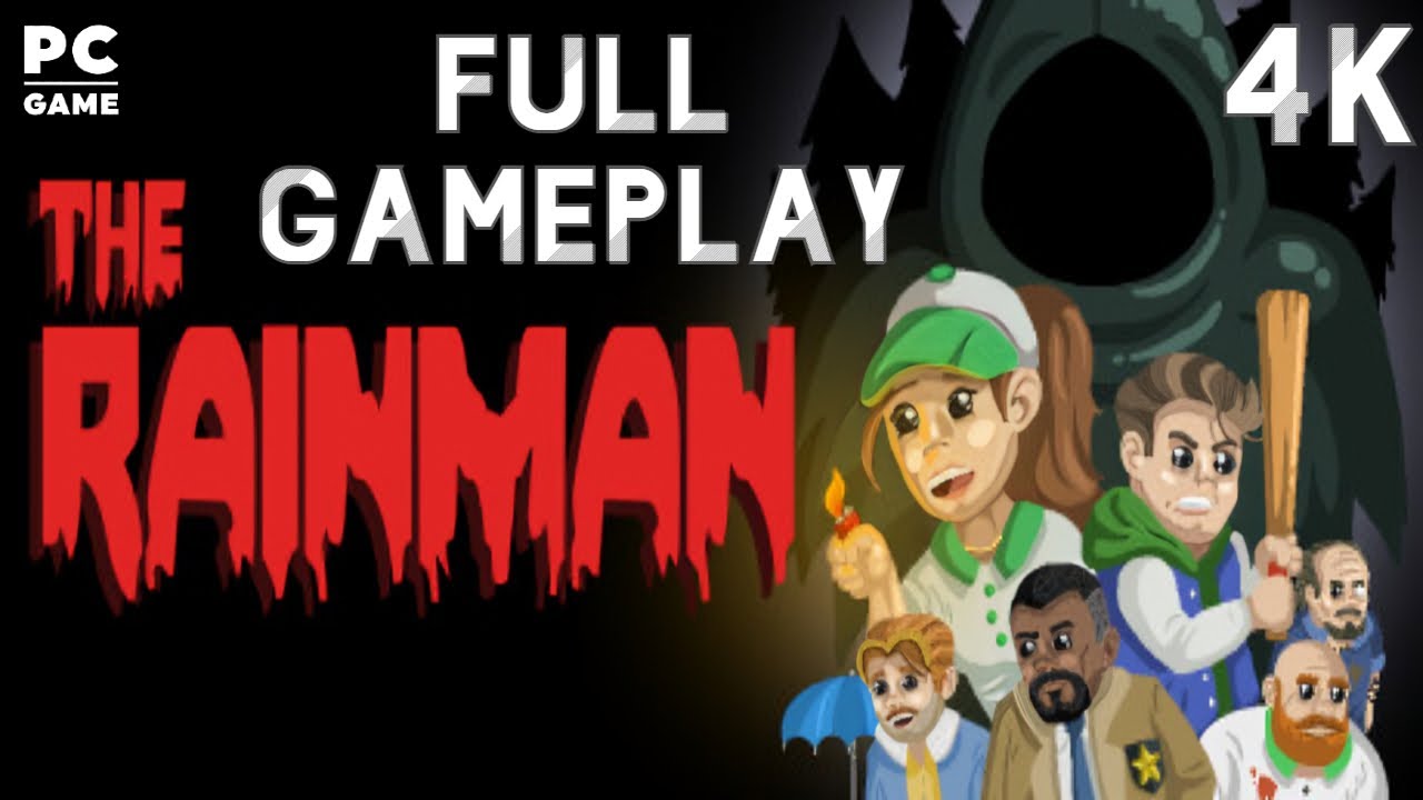 The Rainman Full Gameplay 4K PC Game No Commentary