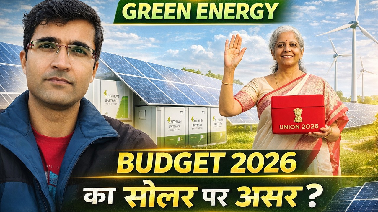 Budget 2026 | Effect of Budget On Solar | Solar Panels for Home | Tapan Gupta