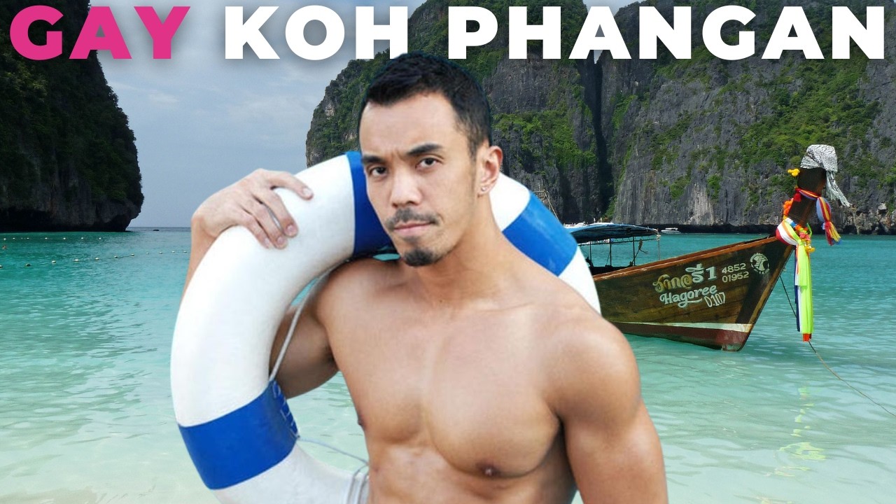 Koh Phangan, Thailand Gay Scene: Things You MUST Know Before You Go