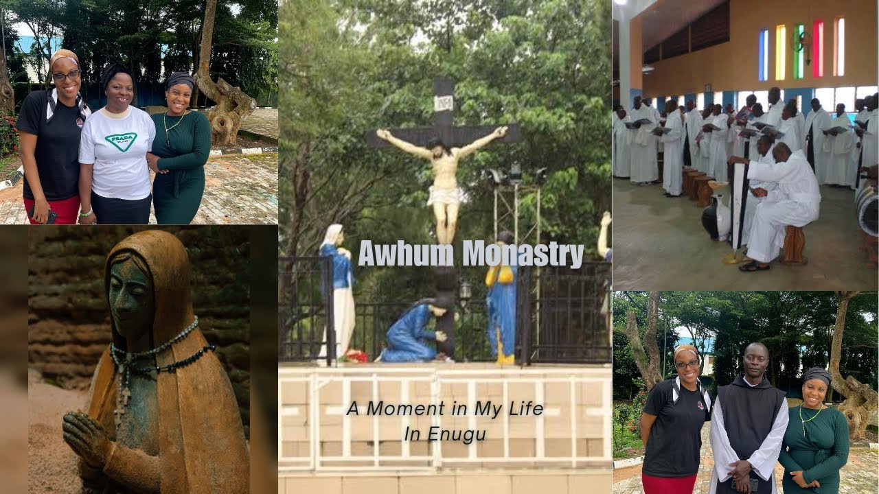 A Visit to Enugu | Awhum Monastry | Spiritual Journey | pt1
