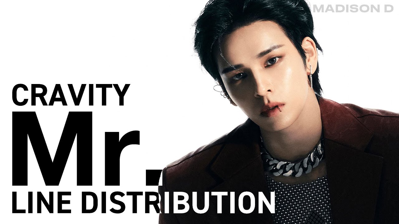 CRAVITY - 'Mr.' Line Distribution