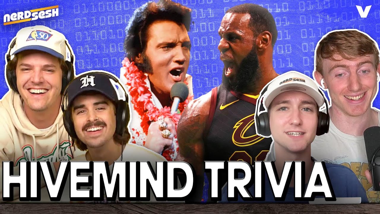 LeBron James, Music & Celebrity Trivia with Hivemind | Nerd Sesh