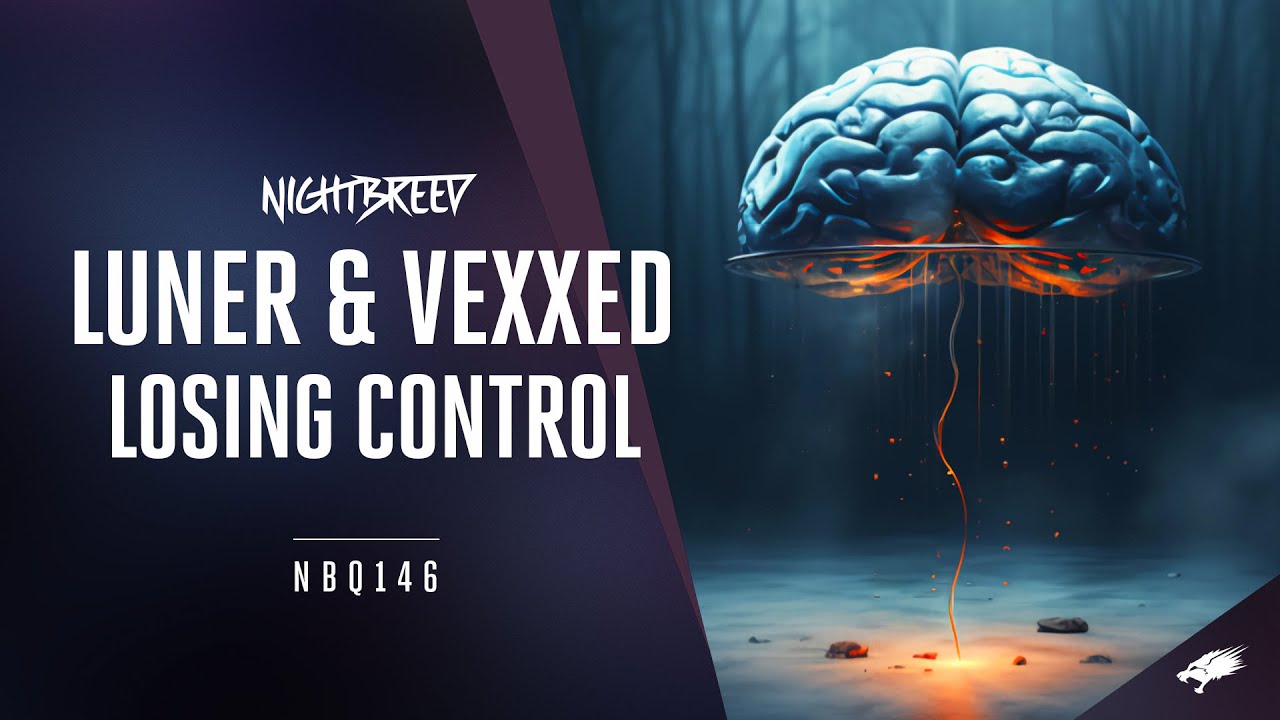 Luner & Vexxed  - Losing Control