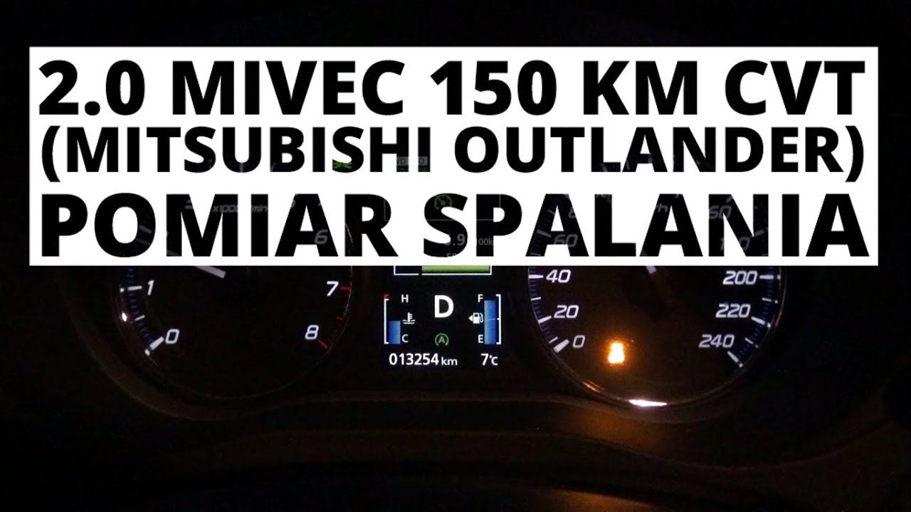 Mitsubishi Outlander 2.0 MIVEC 150 KM (CVT) - pomiar spalania
