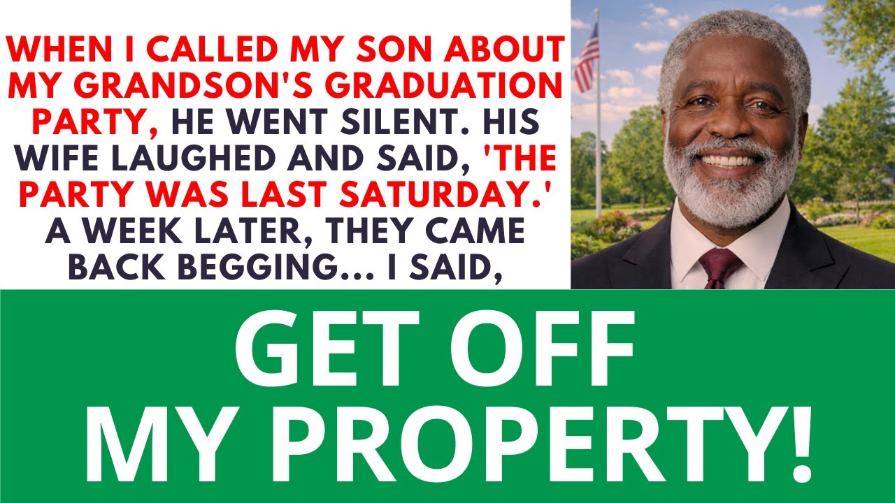 My Son Had My Grandson's Graduation Party Without Me. A Week Later, They Begged Me