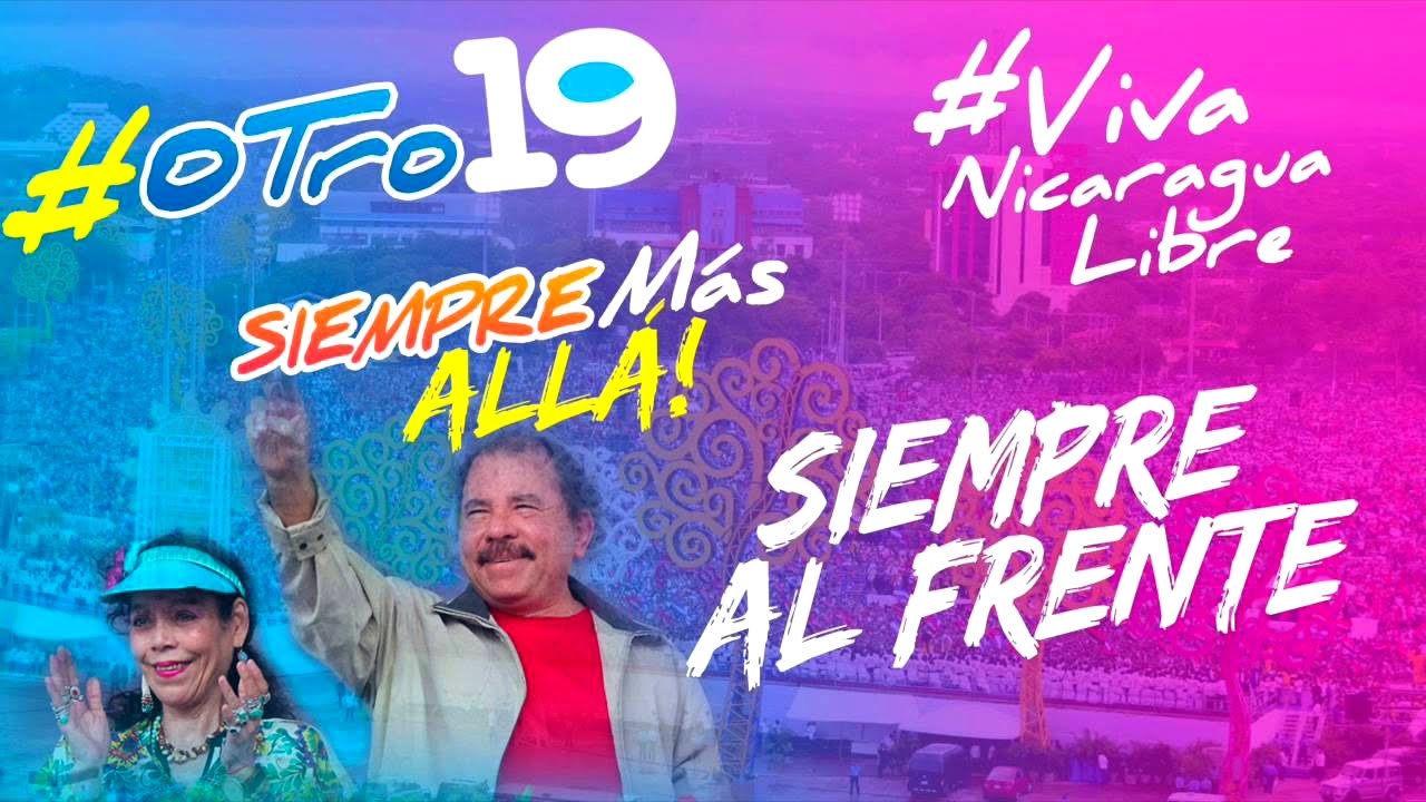 Video Oficial Siempre Al Frente (Campaña de la Buena Esperanza y el Buen Corazón) Nicaragua