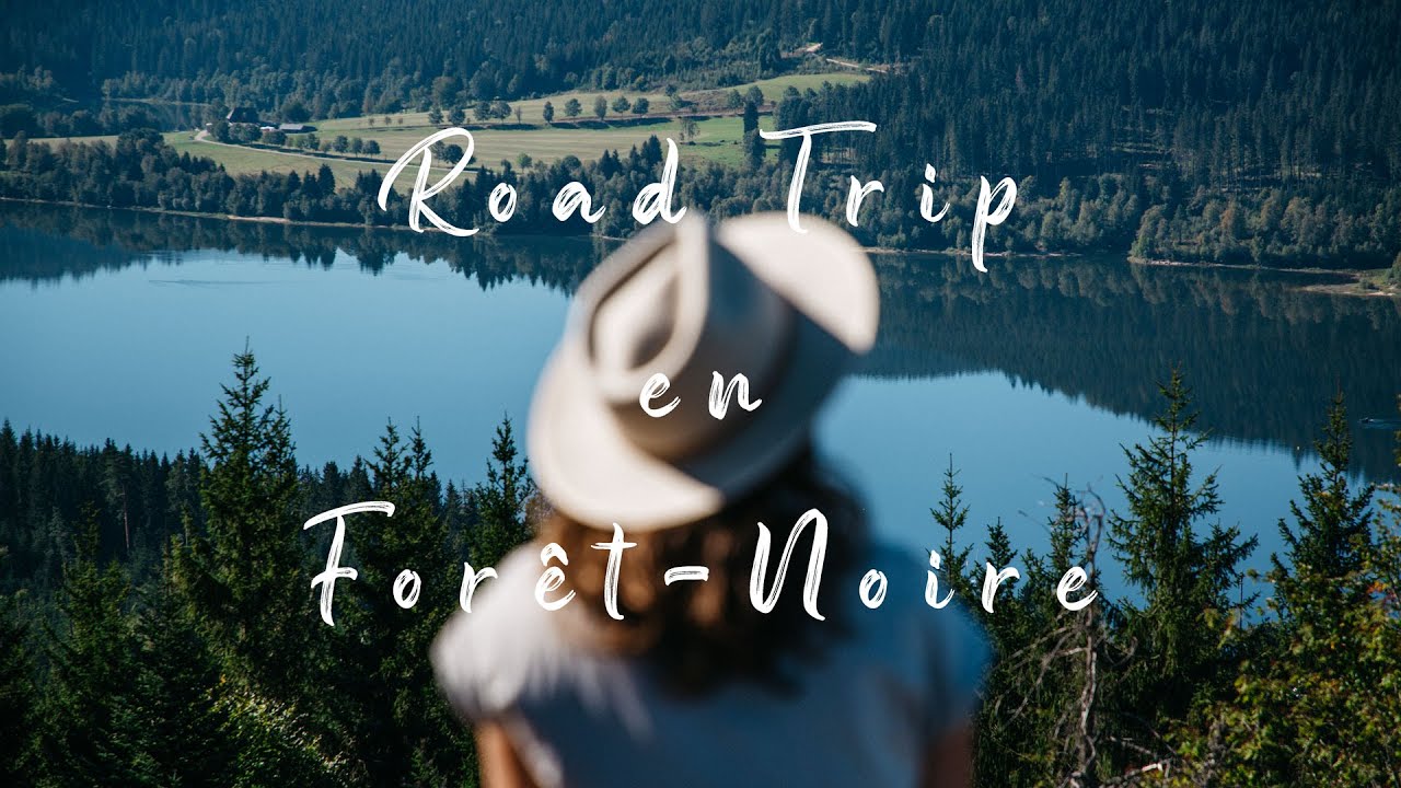 Road Trip en Forêt-Noire