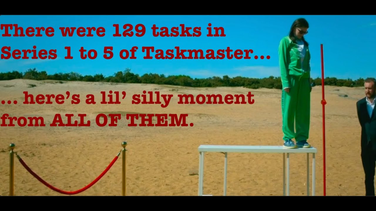 A tiny out-of-context moment from ALL filmed tasks in Series 1 to 5 (+CoCI) of Taskmaster U.K.