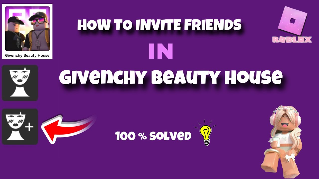 Invite Friends in Givenchy Beauty House Roblox 🎮💄 | Quick Tutorial | Easily invite