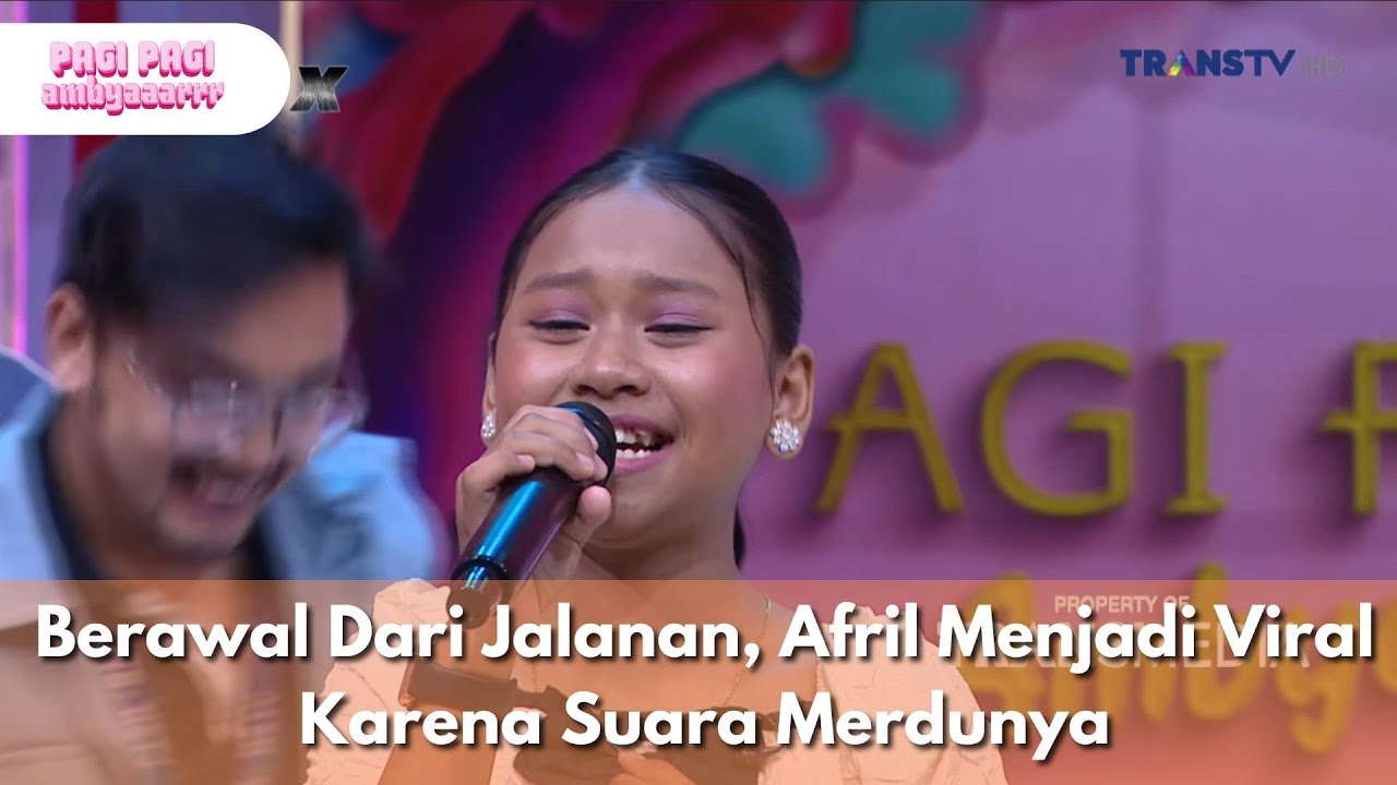 Berawal Dari Jalanan, Afril Menjadi Viral Karena Suara Merdunya - PAGI PAGI AMBYAR (30/12/25) P2