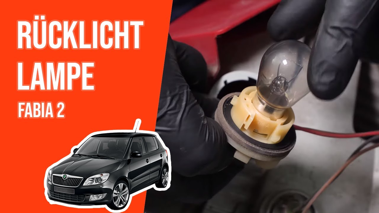 Wie Fabia 2 Rücklicht Lampe wechseln 💡