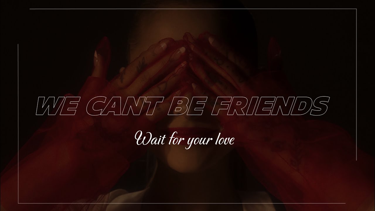 Ariana Grande - we can’t be friends (wait for your love) (TŁUMACZENIE PL)