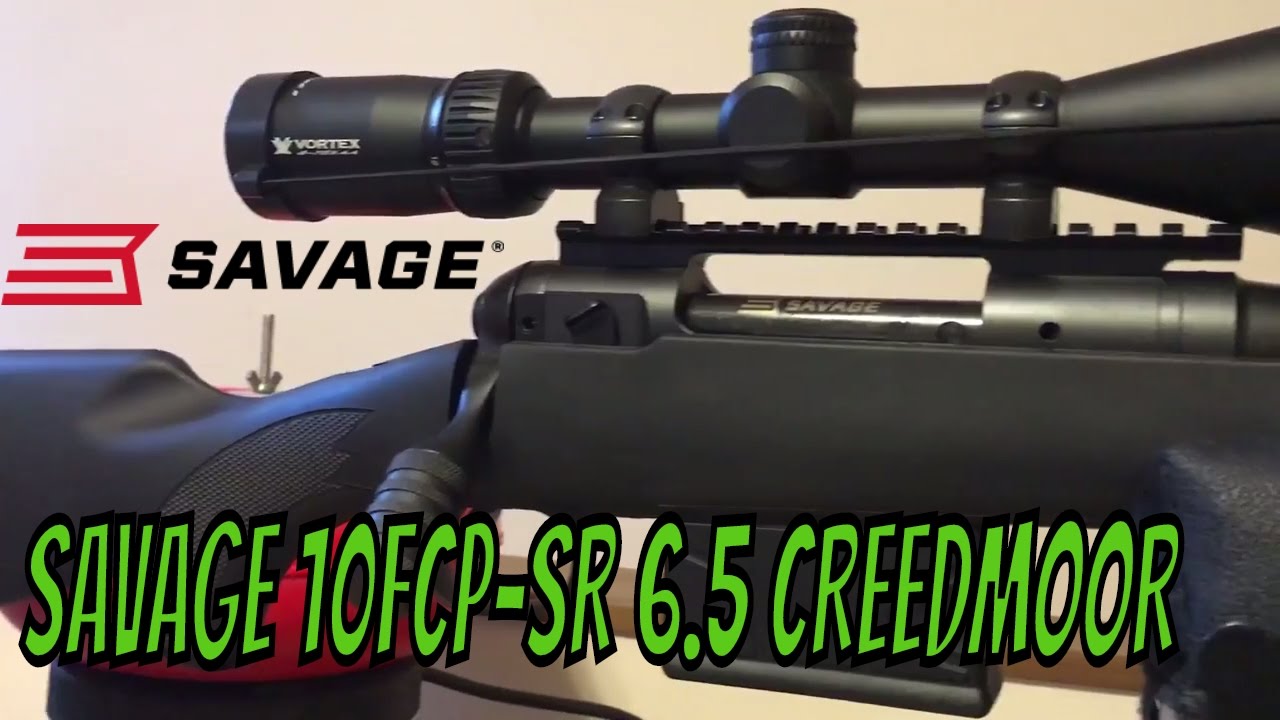 6.5 CREEDMOOR SAVAGE Model 10 FCP-SR
