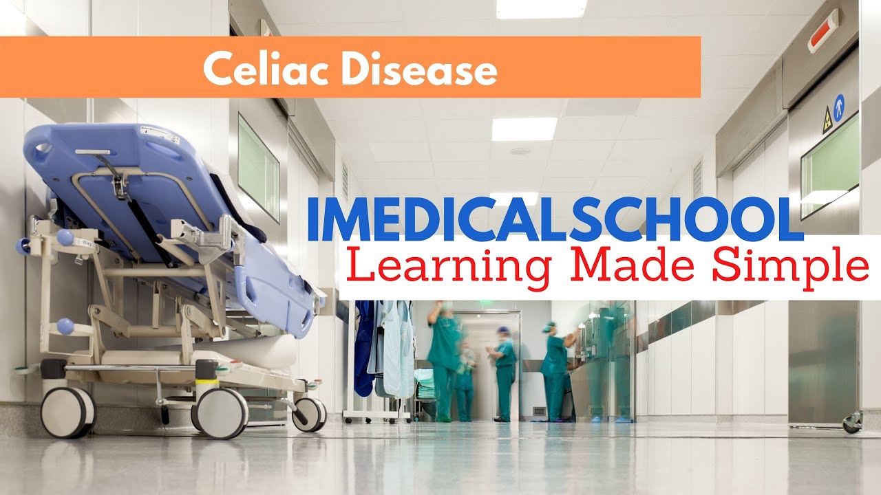 Celiac Disease Made Simple