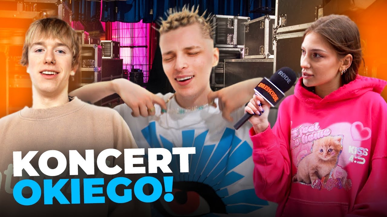 WBILIŚMY NA BACKSTAGE DO OKIEGO!