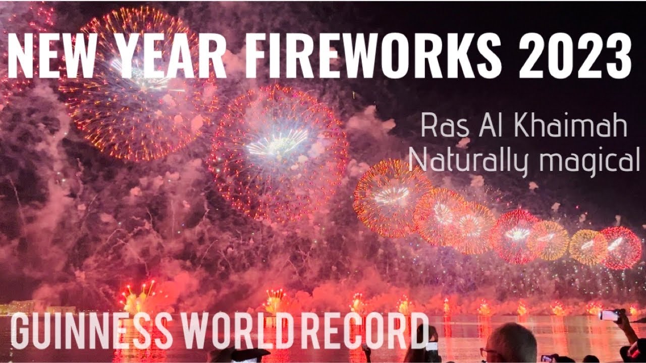 2023 NEW YEAR FIREWORKS Ras Al Khaimah | RAK NYE 2023|RAK NYE FIREWORKS