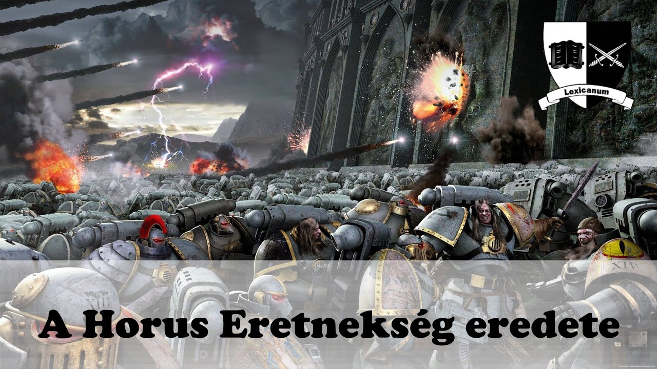 Lexicanum: A Horus Eretnekség eredete