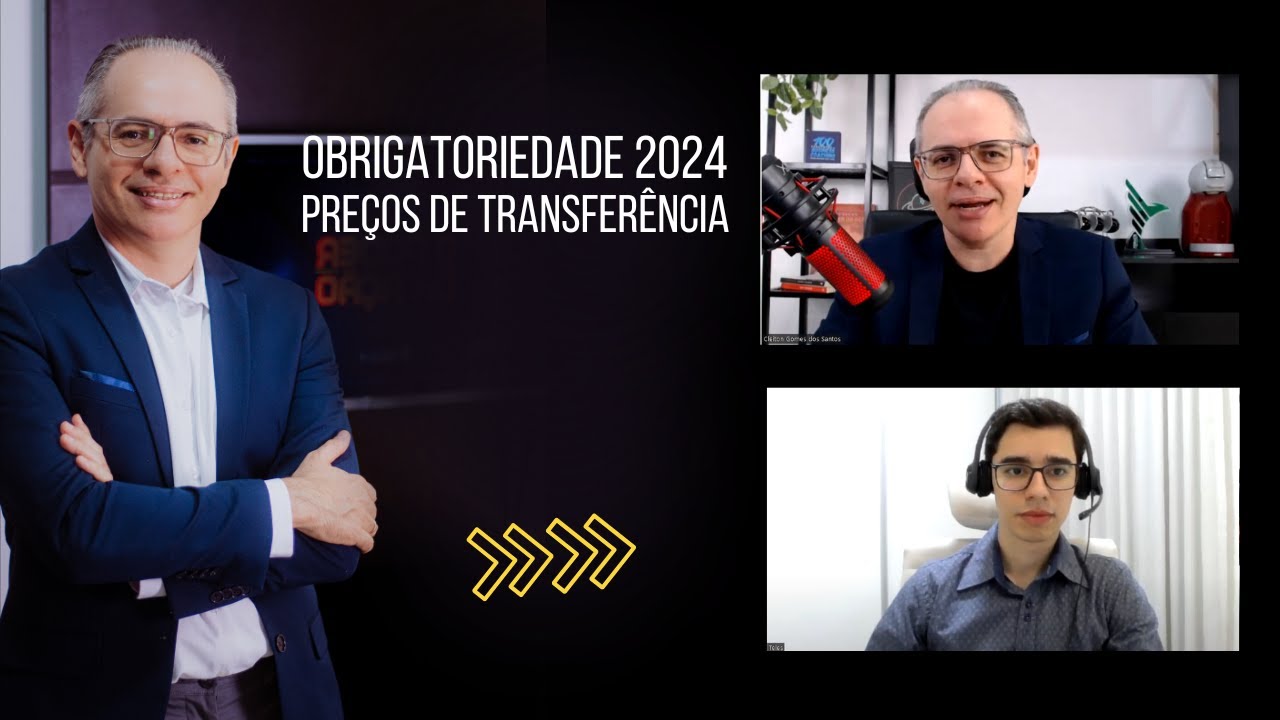 OBRIGATORIEDADE 2024 PREÇOS DE TRANSFERÊNCIA 2024 | TRANSFER PRICING OCDE