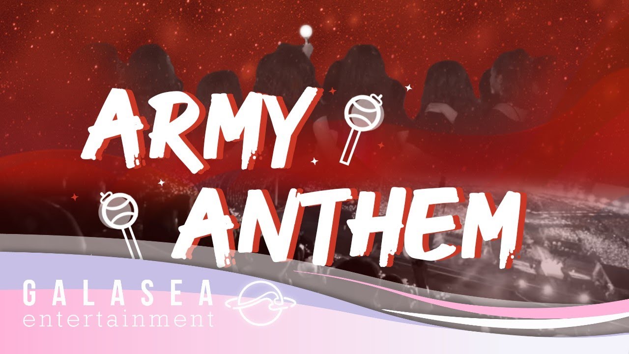 [GALASEA BELIEVER 2020] Track 2 'A.R.M.Y ANTHEM' | Official Music Video