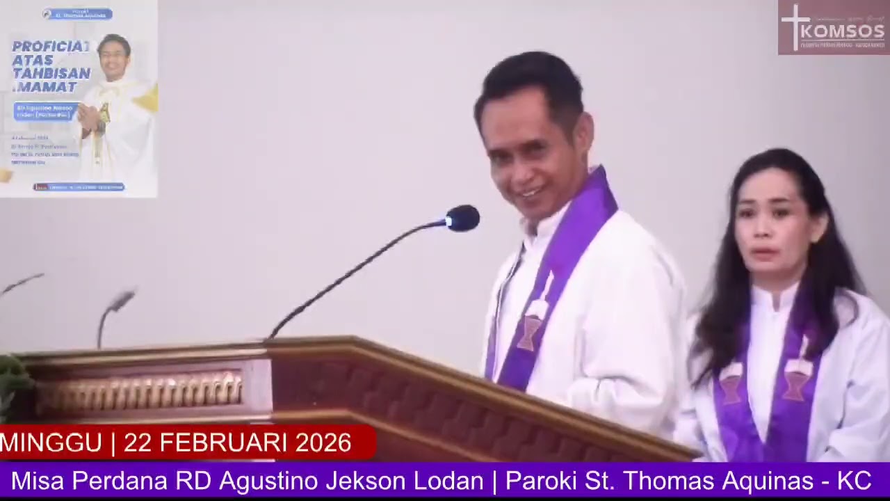 MISA PERDANA | RD AGUSTINO JEKSON LODAN | PAROKI ST THOMAS AQUINAS | MINGGU 22 FEBRUARI 2026