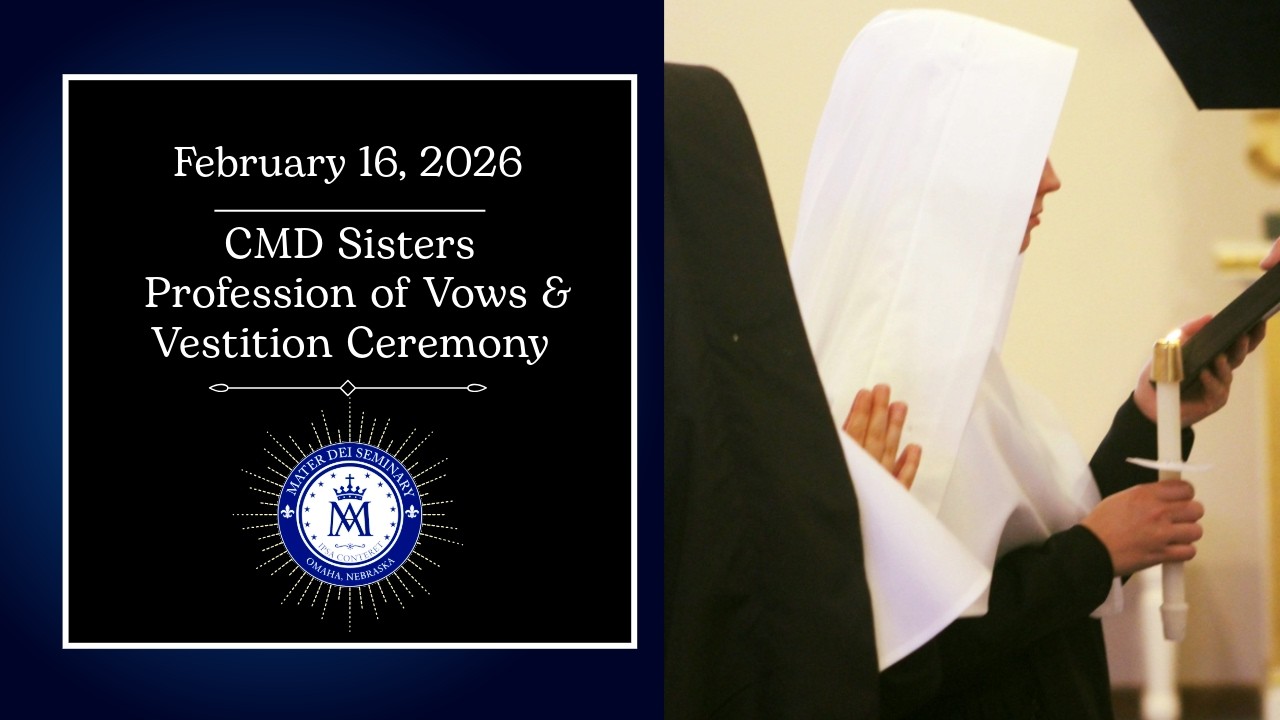 CMD Sisters Profession of Vows & Vestition Ceremony