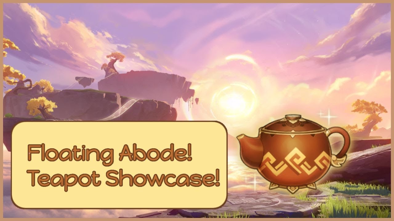 Floating Abode - Teapot Showcase!