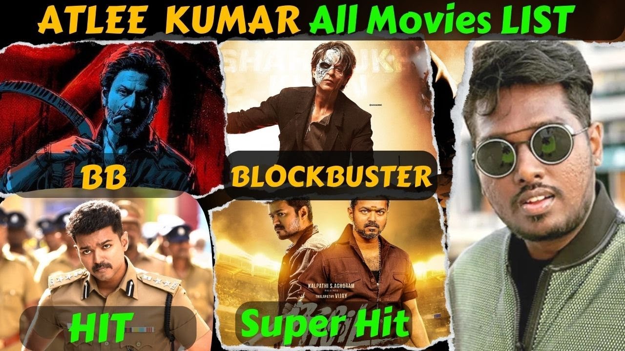 Jawan Movie Director Atlee Kumar All Movies List With Hit or Flop, Box Office Collection Analysis