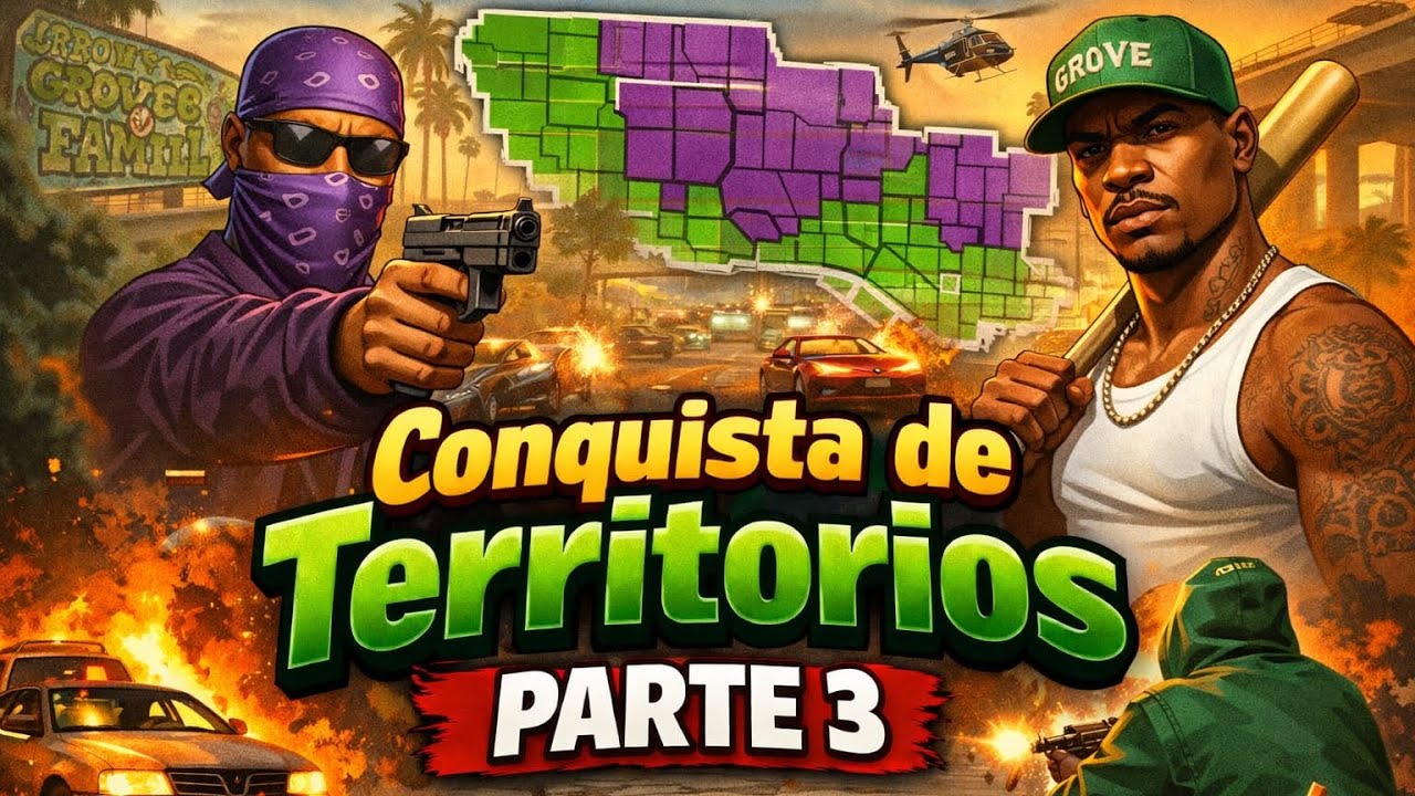 GTA SAN ANDREAS: 💚 Nadie Nos Detiene | Conquista de Territorios Parte 3.