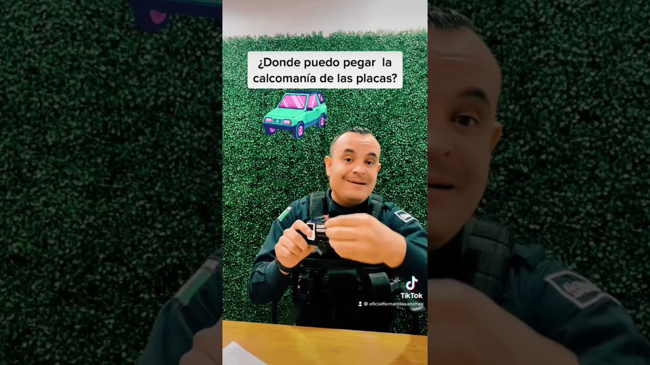 &iquest;En que lugar se pegan las calcoman&iacute;as de las placas?