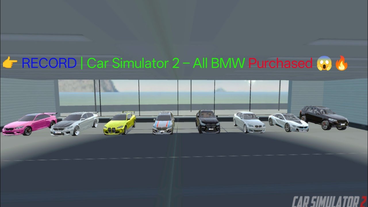Unlocked Every BMW in Car Simulator 2 😱😨 #carsimulator2 #automobile #bmwcompetition #gaming 
