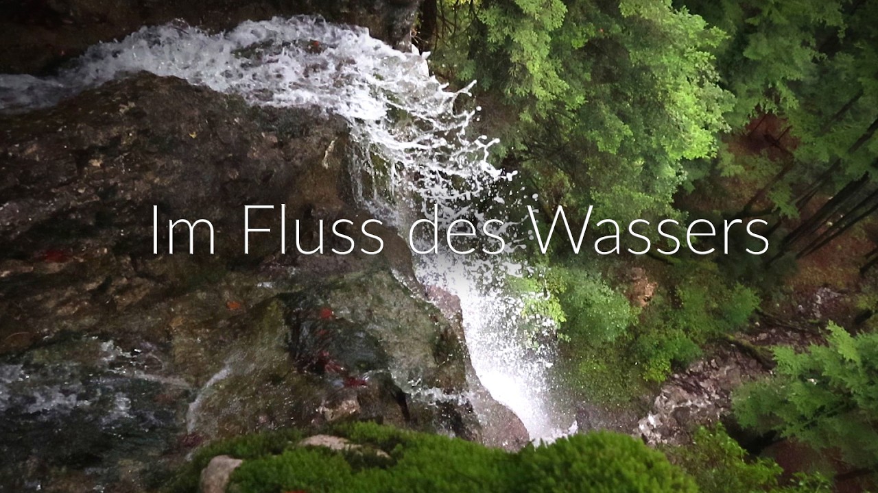 Im Fluss des Wassers