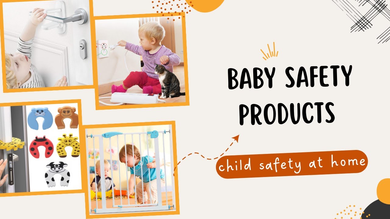 Baby Safety Products | Baby proofing Ideas for Home