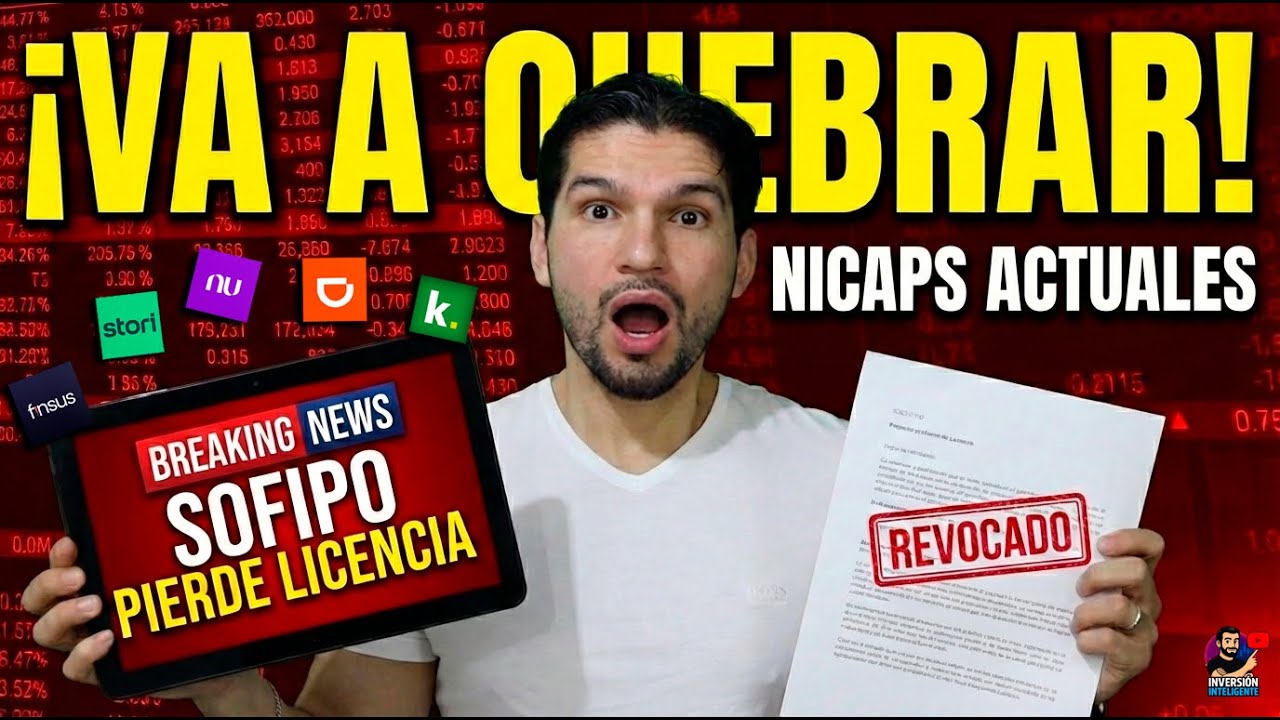 &iexcl;CUIDADO! Sofipo en PELIGRO: Report&oacute; NICAP de -236,000% | Nicaps actualizados Nov25